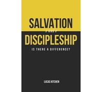 Lucas Kitchen Salvation And Discipleship (Tascabile)