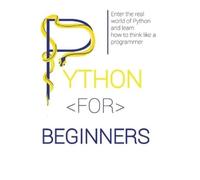 Lucas Lawrence Python for Beginners (Copertina rigida)