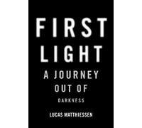 Lucas Matthiessen First Light (Copertina rigida)