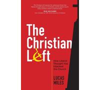 Lucas Miles The Christian Left (Tascabile)