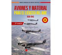 Lucas Molina Fr Aviones y material para el Ejército del Aire.1939-19 (Tascabile)