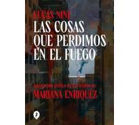Lucas Nine Mari Las cosas que perdimos en el fuego (Novela Gr (Copertina rigida)