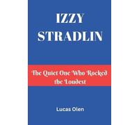 Lucas Olen Izzy Stradlin (Tascabile)