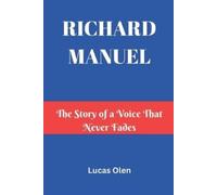 Lucas Olen Richard Manuel (Tascabile)