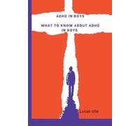 Lucas Olle adhd in boys (Tascabile) ADHD Guides Solutions