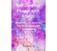 Lucas Olle Self Care for People with ADHD (Tascabile) Success Thoughts
