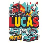 Lucas Personalized Coloring Book: This fun and engaging kids coloring book features a bright, glossy cover with a cool original boy-themed design and ... and screen-free fun at home or on the go.