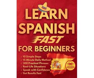 Lucas Rivera Learn Spanish Fast for Beginners (Tascabile)