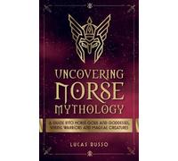 Lucas Russo Uncovering Norse Mythology (Tascabile)