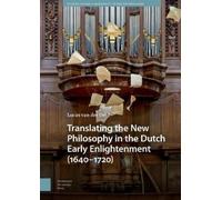 Lucas van der D Translating the New Philosophy in the Dutch E (Copertina rigida)