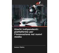 Lucas Vieira Giochi indipendenti (Tascabile)