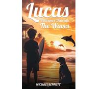 Lucas: Whispers Beneath The Waves: 2