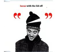 Lucas With the Lid Off