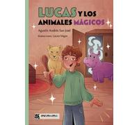 Lucas y los animales mágicos