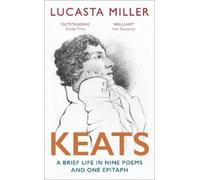 Lucasta Miller Keats (Tascabile)