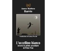 L'uccellino bianco. Ediz. ampliata