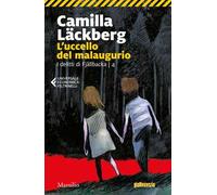 L'uccello del malaugurio. I delitti di Fjällbacka. Vol. 4