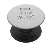 L'uccello è la Parola PopSockets PopGrip Adesivo