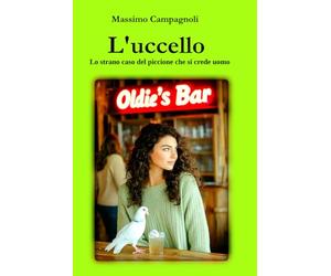 L'uccello: Lo strano caso del piccione che si crede uomo