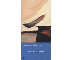 L'uccello nero [Paperback] [Sep 08, 2021] Gunnarsson, Gunnar and D'Avino, Maria
