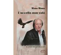 L'uccello non volò