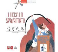 Libri Uccello Spaventato. Con L'uomo Che Non Riconosceva La Sua Scrittura. Ediz.