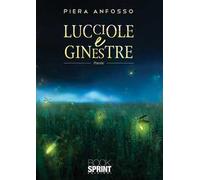 Lucciole e ginestre
