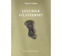 Lucciole o lanterne