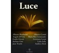 Luce - Bradanini Alberto, Contri Alberto, D'Orsi Angelo