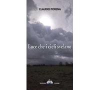 Luce che i cieli svela