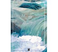 Luce del nostro essere