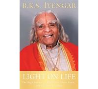 Luce della vita: il viaggio di yoga a Wholeness, pace interiore,