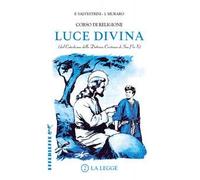 Luce Divina. Vol. 2: La legge