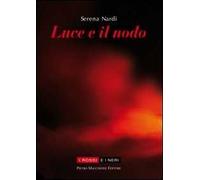 Luce e il nodo