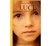 LUCE: il viaggio di Anna