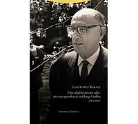 Luce López-Bara Una alegría en voz alta: mi correspondencia con Jorg (Tascabile)