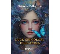Luce nei colori dell'anima