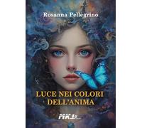 Luce nei colori dell'anima