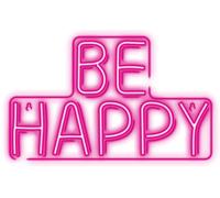 LUCE NOTTURNA FOREVER Neon PLEXI LED BE HAPPY NNE10, Rosa