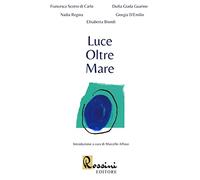Luce oltre mare