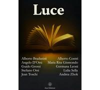 Luce [Paperback] [Dec 08, 2025] Bradanini, Alberto; Contri, Alberto and D'Orsi,