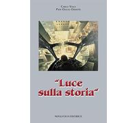 Luce sulla storia