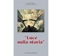 Luce sulla storia