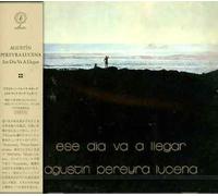 Lucena Agustin Pereyra - Ese Dia Va Llegar