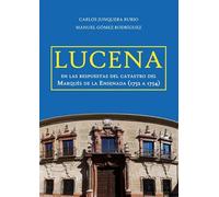 Lucena en las respuestas del catastro del Marqués de la Ensenada (1752 a 1754)