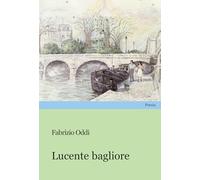 Lucente bagliore