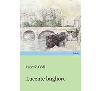 Lucente bagliore