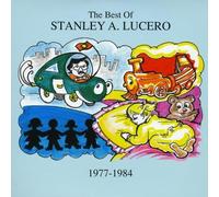 Lucero Stanley A. - Best of Stanley a Lucero 1977-1984
