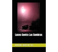Luces Contra Las Sombras: JUREME OBRA N° 115