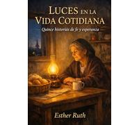Luces en la vida quotidiana